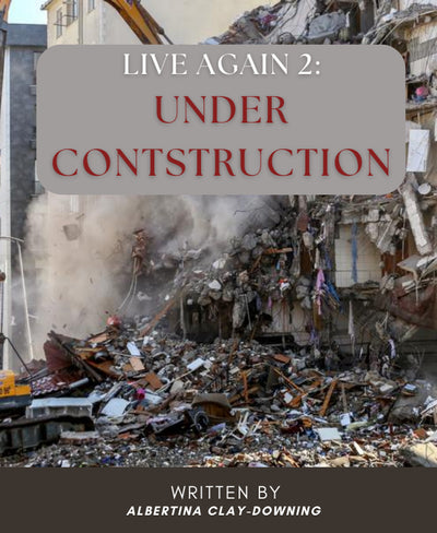 Live Again 2: Under Construction