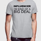 INFLUENCERS BIG DEAL T-shirt Scorpius
